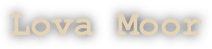 Lova Moor