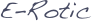 E-Rotic